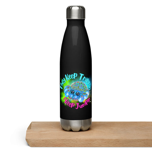 They Keep Trippin -- Stainless Steel Water Bottle