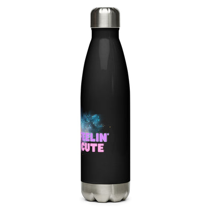 Feelin Cute - Stainless Steel Water Bottle