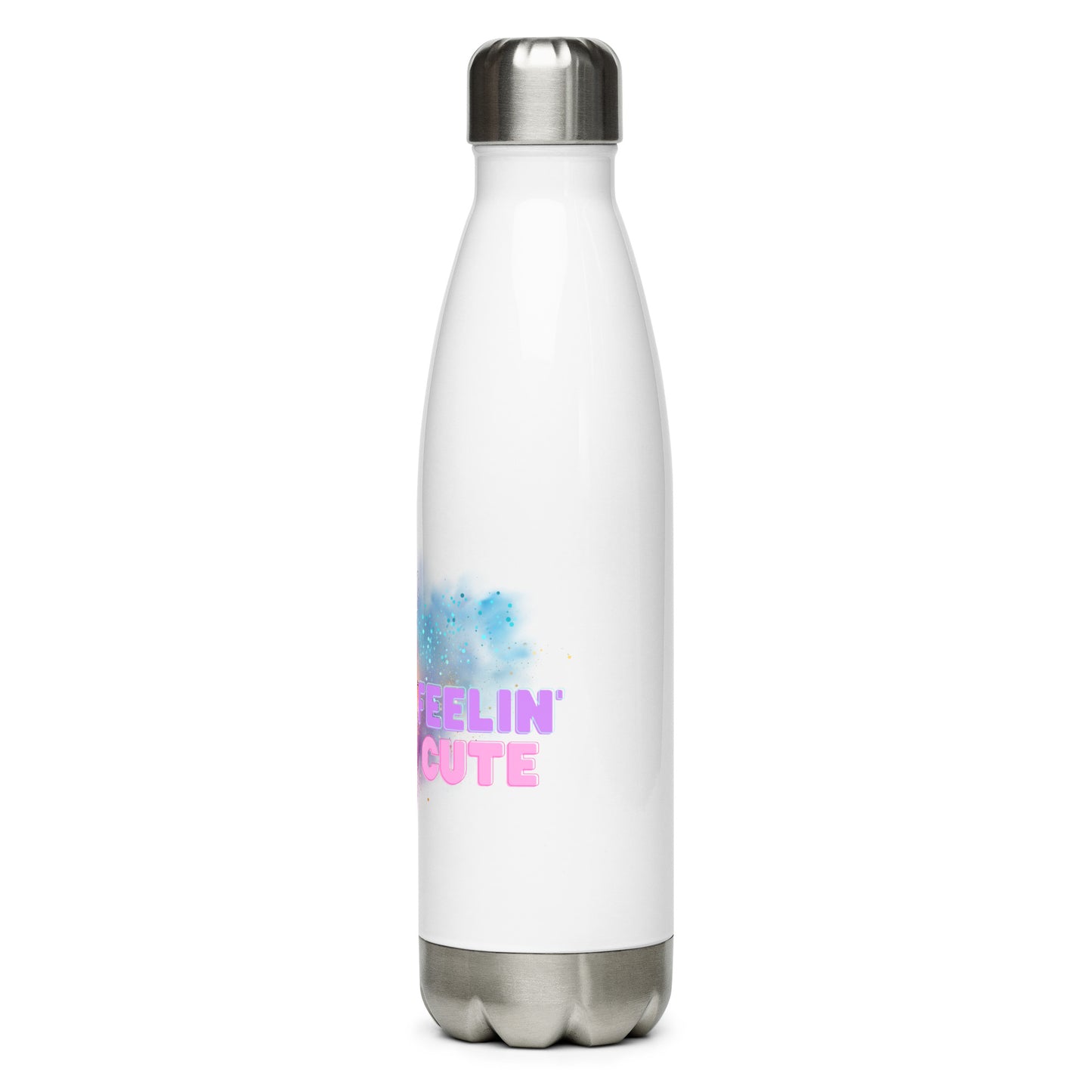 Feelin Cute - Stainless Steel Water Bottle